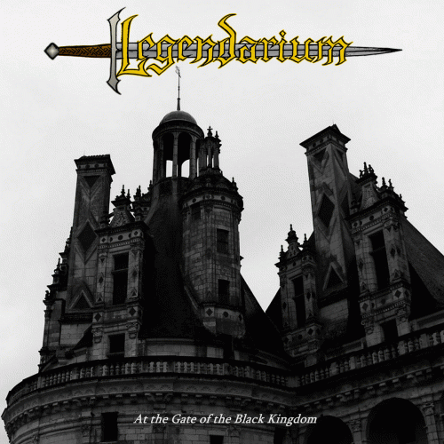 Legendarium : At the Gate of the Black Kingdom